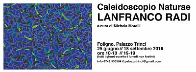 Caleidoscopio Naturae - Lanfranco Radi