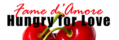 FAME D'AMORE/HUNGRY FOR LOVE