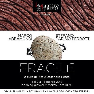 FRAGILE - Marco Abbamondi / Stefano Parisio Perrotti