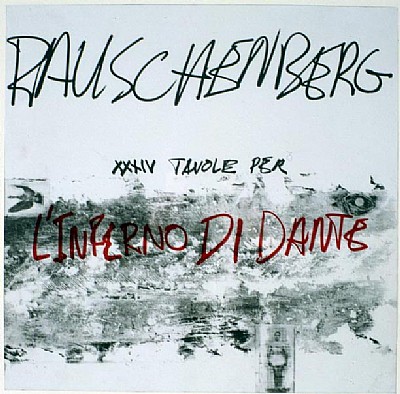 ROBERT RAUSCHENBERG - L#8217;Inferno di Dante