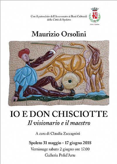 Maurizio Orsolini- Io e Don Chisciotte, il visionario e il maestro