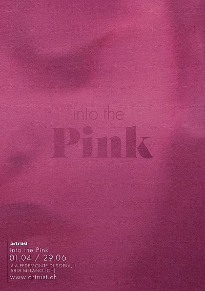 Into the Pink, la nuova mostra a cura di Artrust