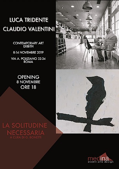 La solitudine necessaria di Luca Tridente e Claudio Valentini
