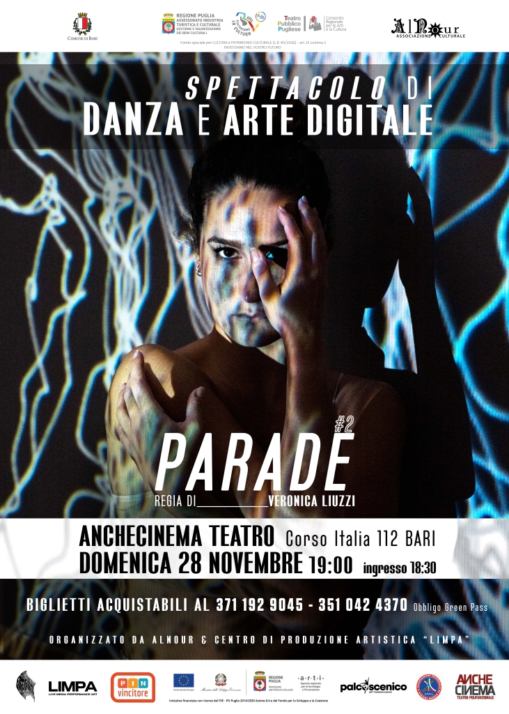 Parade#2 - Spettacolo di danza e arti digitali all#8217;AncheCinema Teatro di Bari