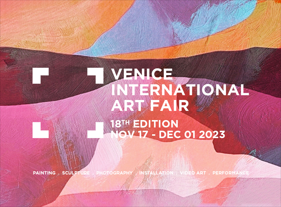 VENICE INTERNATIONAL ART FAIR #8211; 18TH EDITION