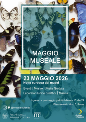 Il Polo Museale #8211; Sapienza Cultura  annuncia il prossimo e atteso appuntamento  MAGGIO MUSEALE nell#8217;ambito della Notte Europea dei Musei 2026