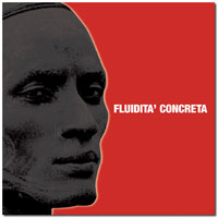 FLUIDITÀ CONCRETA